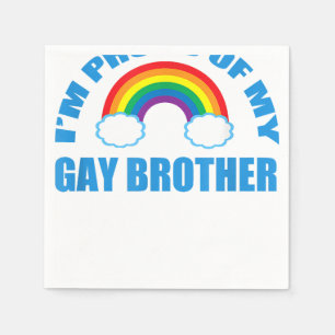 Serviette En Papier Je suis fier de mon frère gay