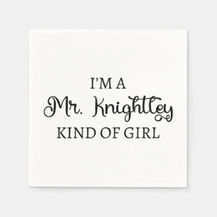 Serviette En Papier Je suis une fille de M. Knightley