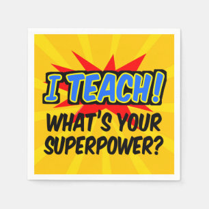 Serviette En Papier J'enseigne ce qui est votre professeur de super