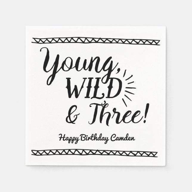 Serviette En Papier Jeune, sauvage et trois serviettes d'anniversaire (Devant)