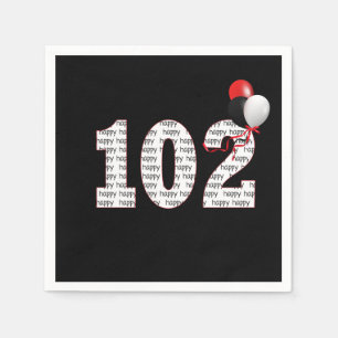 Serviette En Papier Joyeux 102ème Anniversaire sur les serviettes noir