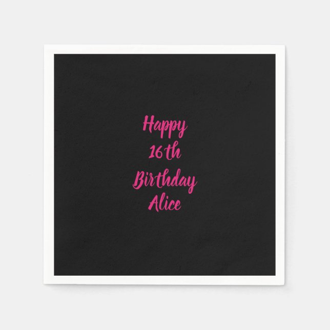 Serviette En Papier Joyeux 16e anniversaire rose noir personnalisé Nom (Devant)