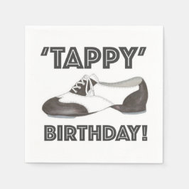 Serviette En Papier Joyeux anniversaire Anniversaire Tap Dance Tapdanc