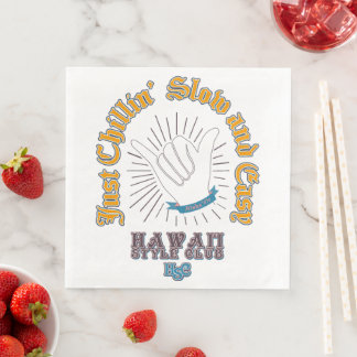 Serviette En Papier "Just Chillin' Slow and Easy"