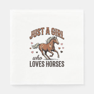 Serviette En Papier Juste Une Fille Qui Aime Les Chevaux Chemise Vinta
