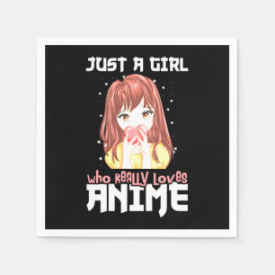 Serviette En Papier Juste Une Fille Qui Aime Vraiment L'anime