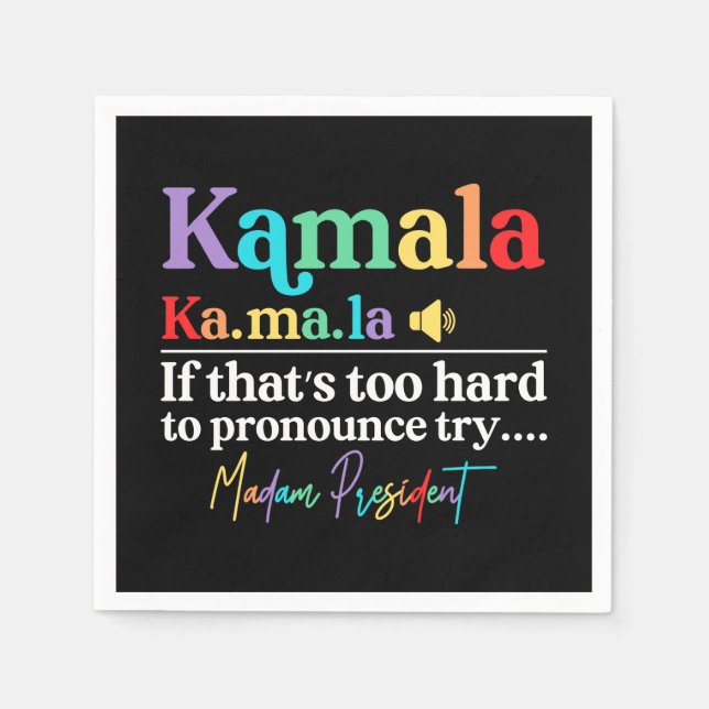 Serviette En Papier Kamala Harris Madame la Présidente (Devant)