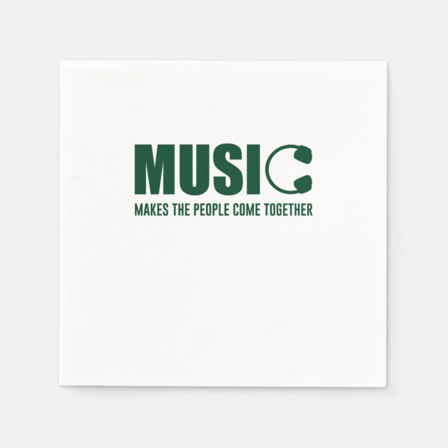 Serviette En Papier La Musique Rassemble Les Gens (Devant)