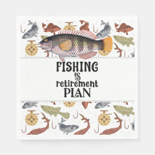 Serviette En Papier La pêche est mon plan de retraite