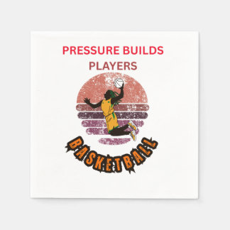 Serviette En Papier La pression motive les joueurs de basketball