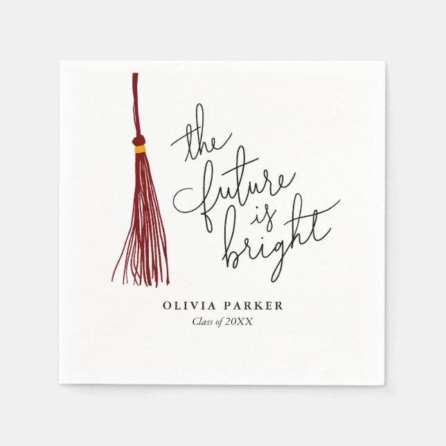 Serviette En Papier L'avenir est brillant Maroon Tassel (Devant)