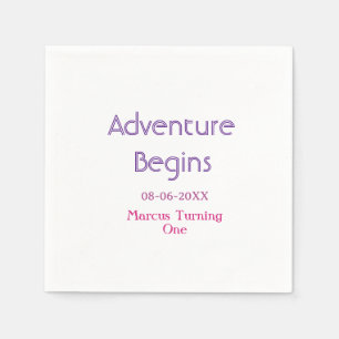Serviette En Papier L'aventure commence 1er anniversaire nom date simp