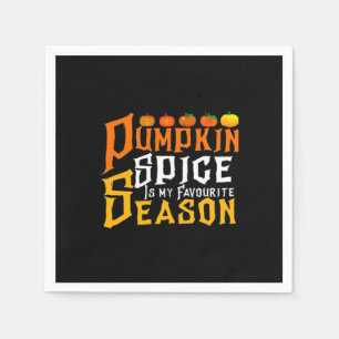 Serviette En Papier Le citrouille Spice Est Ma Saison Préférée
