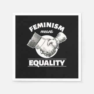 Serviette En Papier Le féminisme signifie égalité Feministe Cadeau Fém