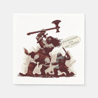 Serviette En Papier Les barbares sont des fous