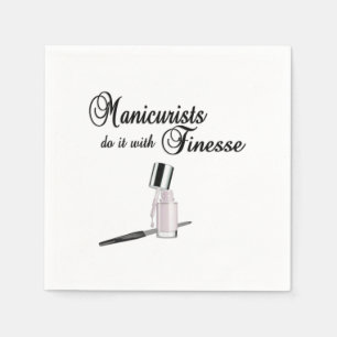 Serviette En Papier Les Manicuristes Le Font Avec Finesse