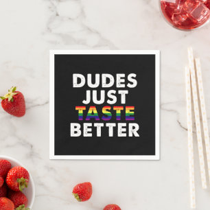 Serviette En Papier Les mecs ont juste meilleur goût Idée cadeau Gay P