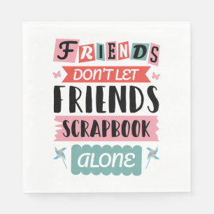 Serviette En Papier Les mignons amis ne laissent pas les amis se mettr