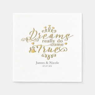 Serviette En Papier LES RÊVES DEVIENNENT RÉALITÉ Serviettes en or pour