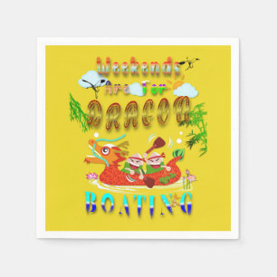 Serviette En Papier Les Week-ends Sont Pour Bateau Dragon