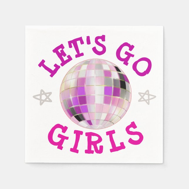 Serviette En Papier Let's Go Girls disco ball Bachelorette party (Devant)