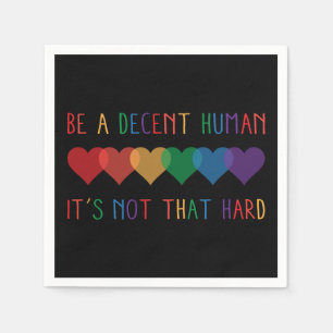 Serviette En Papier LGBT Heart Retro Be A Decent Human Ce n'est pas qu