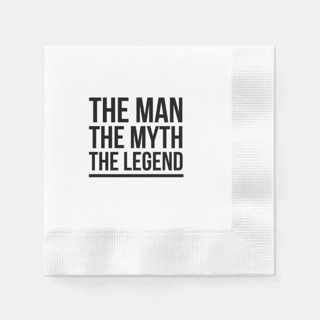 Serviette En Papier L'homme le mythe la légende (Devant)
