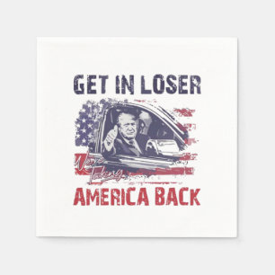 Serviette En Papier Loser nous reprenons l'Amérique Trump