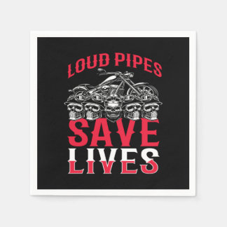 Serviette En Papier Loud Pipes Save Lives Motorcycle Biker