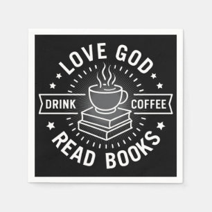 Serviette En Papier Love God Drink Coffee Lire les livres Amateurs Vin