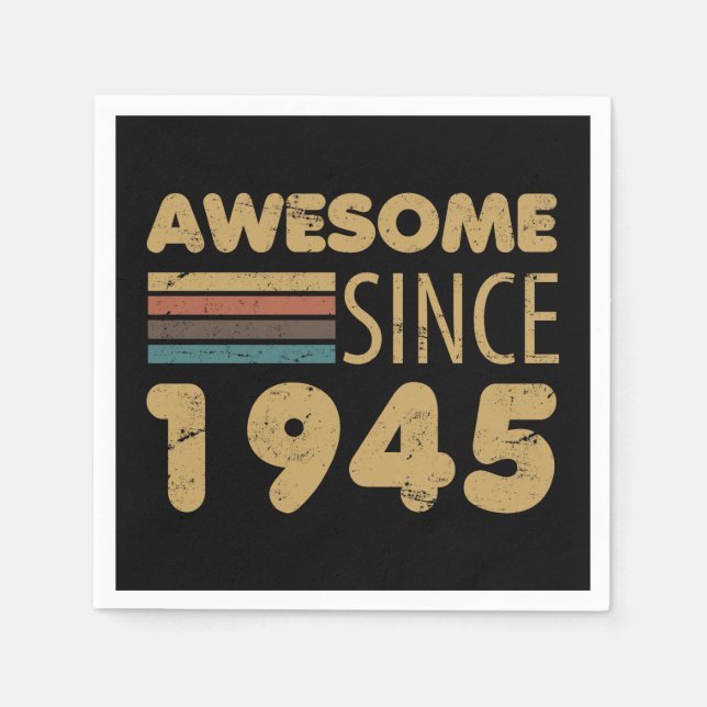 Serviette En Papier Magnifique depuis 1945 80e anniversaire (Devant)