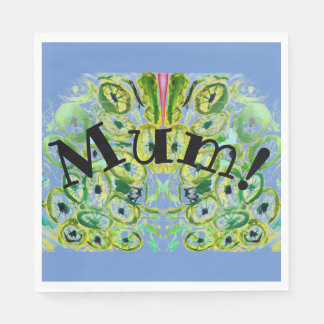 Serviette En Papier Maman !