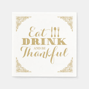 Serviette En Papier Mangez Boire et Soyez Gentils Dîner Thanksgiving