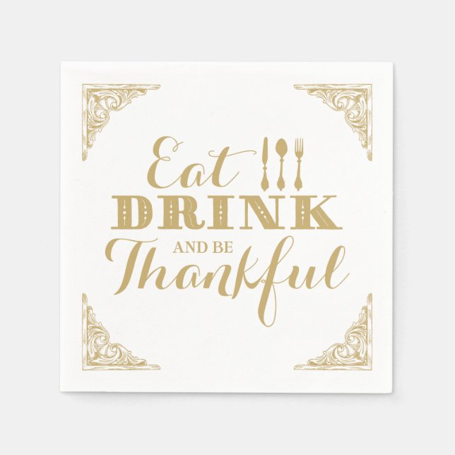 Serviette En Papier Mangez Boire et Soyez Gentils Dîner Thanksgiving (Devant)