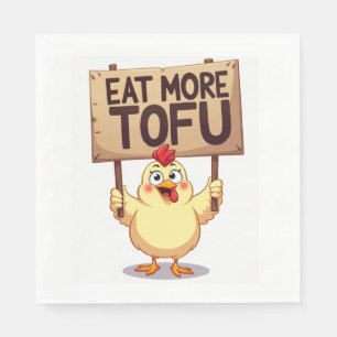 Serviette En Papier Mangez Plus de Tofu Drôle de Protestation de Poule