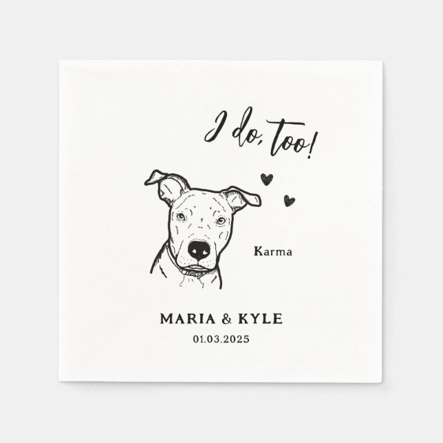 Serviette En Papier Mariage de dessin simple I Do Too Dog (Devant)