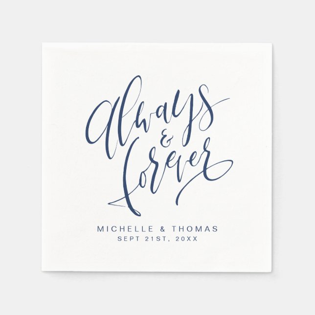 Serviette En Papier Marine Bleu Moderne Toujours Et Éternellement Scri (Devant)