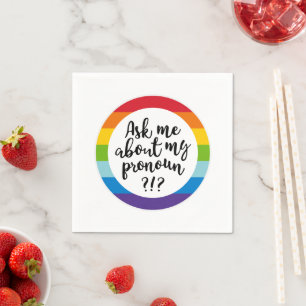 Serviette En Papier Me Demandez-Moi Mon Pronoun ?
