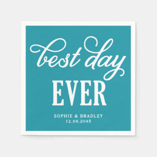 Serviette En Papier Meilleur jour jamais Turquoise Moderne Calligraphi