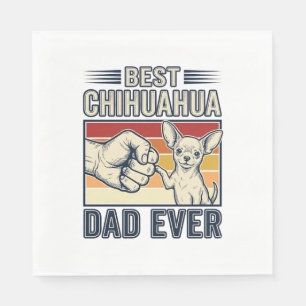 Serviette En Papier Meilleur papa Chihuahua de tous les temps Design d
