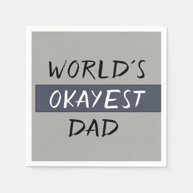 Serviette En Papier Mondes Okayest papa drôle (Devant)