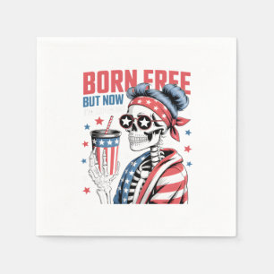 Serviette En Papier Né libre mais maintenant je suis cher
