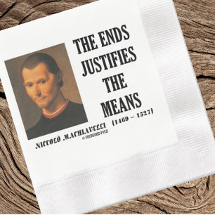 Serviette En Papier Niccolo Machiavel Les fins justifient les moyens