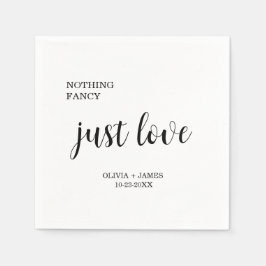 Serviette En Papier Nothing Fancy Just Love Wedding