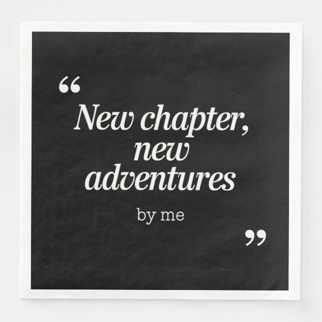 Serviette En Papier Nouveau chapitre, New Adventures Design by Me (Devant)