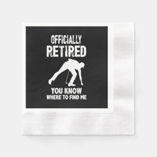 Serviette En Papier Officiellement retraité, vous savez où me trouve