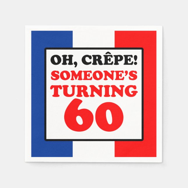 Serviette En Papier Oh Crepe drapeau français 60e anniversaire (Devant)