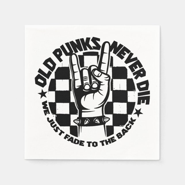 Serviette En Papier Old PUNKS Jamais mourir Punk Rock musique légende  (Devant)