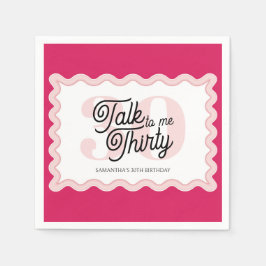 Serviette En Papier Parlez trente à moi Curvy Super 30e anniversaire
