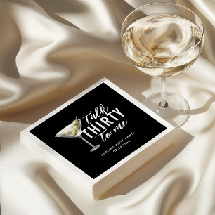Serviette En Papier Parlez Trente pour moi Sale Martini 30e anniversai